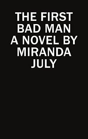 Seller image for The First Bad Man for sale by WeBuyBooks