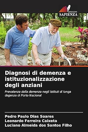 Seller image for Diagnosi di demenza e istituzionalizzazione degli anziani for sale by moluna