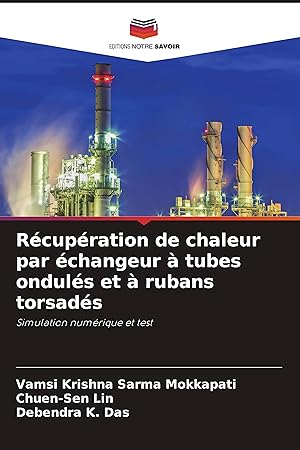 Seller image for Rcupration de chaleur par changeur  tubes onduls et  rubans torsads for sale by moluna