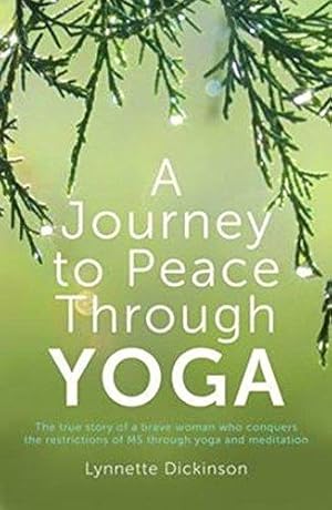 Seller image for A Journey to Peace Through Yoga for sale by WeBuyBooks