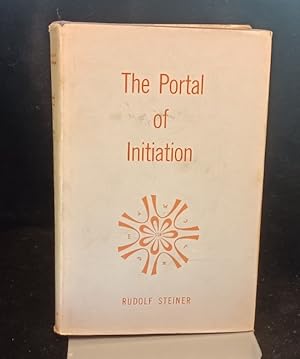 Image du vendeur pour The Portal of Initiation A Rosicrucian Mystery mis en vente par Richard Thornton Books PBFA