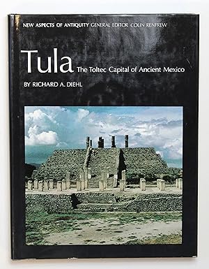 Image du vendeur pour Tula: Toltec Capital of Ancient Mexico (New Aspects of Antiquity) mis en vente par Our Kind Of Books