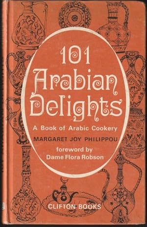 101 Arabian Delights. A book of Arabic Cookery. 1st. edn. 1969.