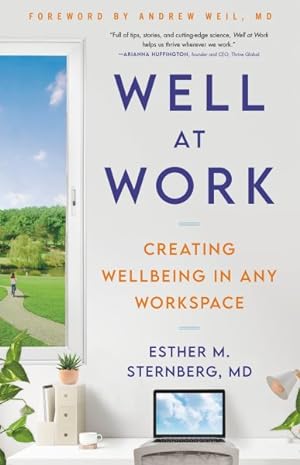 Immagine del venditore per Well at Work : Creating Wellbeing in Any Workspace venduto da GreatBookPricesUK