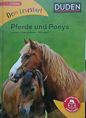 Pferde und Ponys, Lesen -Verstehen-Wissen Dein Lesestart - 2.Klasse