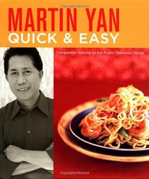 Bild des Verkufers fr Martin Yan Quick and Easy zum Verkauf von WeBuyBooks