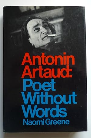 Bild des Verkufers fr Antonin Artaud: Poet Without Words. Introduction by Janet Flanner. zum Verkauf von Roe and Moore