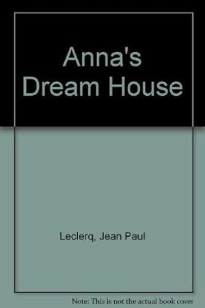 Imagen del vendedor de Anna's Dream House a la venta por WeBuyBooks