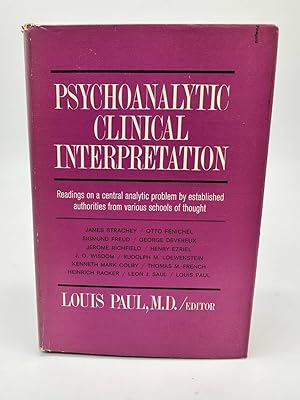 Bild des Verkufers fr Psychoanalytic Clinical Interpretation zum Verkauf von Dean Family Enterprise