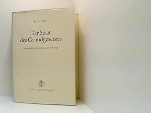 Immagine del venditore per Der Staat des Grundgesetzes: Ausgewhlte Schriften und Vortrge: Ausgewhlte Schriften und Vortrge. Hrsg. v. Helmut Siekmann ausgewhlte Schriften und Vortrge venduto da Book Broker