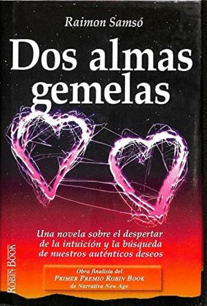 Imagen del vendedor de DOS ALMAS GEMELAS (TAPA DURA) a la venta por Libro Inmortal - Libros&Co. Librera Low Cost