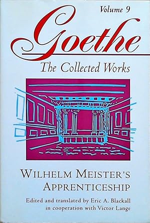 Bild des Verkufers fr Goethe, Volume 9: Wilhelm Meister's Apprenticeship (Goethe : The Collected Works, Band 9) zum Verkauf von Berliner Bchertisch eG