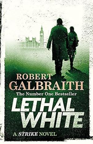 Imagen del vendedor de Lethal White: Cormoran Strike Book 4: Robert Galbraith (Cormoran Strike, 4) a la venta por WeBuyBooks