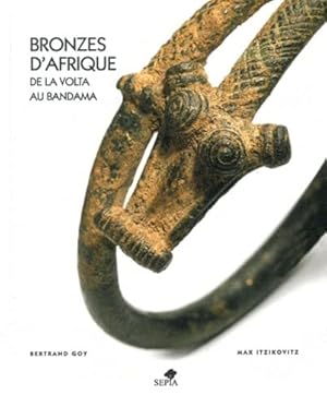 Bild des Verkufers fr Bronzes d'Afrique de La Volta au Bandama. zum Verkauf von Librairie du Came