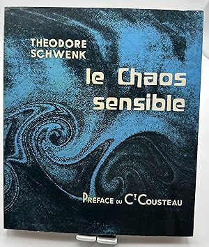 Image du vendeur pour Le chaos sensible: Cration de formes par les mouvements de l'eau et de l'air mis en vente par Lioudalivre