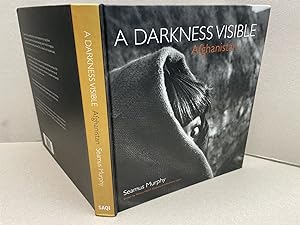 Seller image for AFGHANISTAN : A Darkness Visible ( signed & dated ) for sale by Gibbs Books