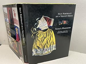 Seller image for Self Portrait in a Velvet Dress: Frida's Wardrobe: Fashion From The Museo Frida Kahlo for sale by Gibbs Books