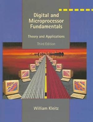 Image du vendeur pour Digital and Microprocessor Fundamentals: Theory and Applications (3rd Edition) mis en vente par Giant Giant