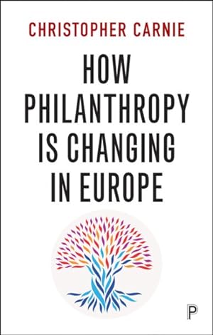 Seller image for How Philanthropy Is Changing in Europe for sale by GreatBookPrices