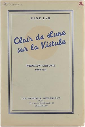 Immagine del venditore per Clair de Lune sur la Vistule : Wroclaw-Varsovie Aout 1948 venduto da Untje.com