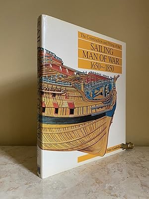 Bild des Verkufers fr The Construction and Fitting of the Sailing Man of War 1650-1850 | Conway's History of Sail Series zum Verkauf von Little Stour Books PBFA Member