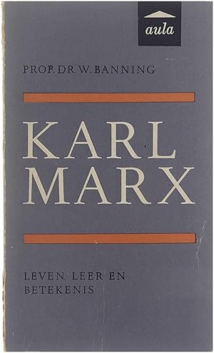 Image du vendeur pour Karl Marx - leven, leer en betekenis mis en vente par Untje.com