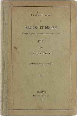 Bild des Verkufers fr La version arabe de Kallah et Dimnah, d'aprs le plus ancien manuscrit arabe dat zum Verkauf von Untje.com