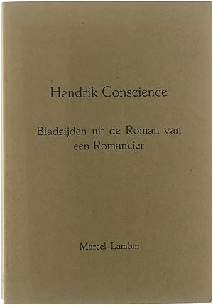 Bild des Verkufers fr Hendrik Conscience - Bladzijden uit de Roman van een Romancier zum Verkauf von Untje.com