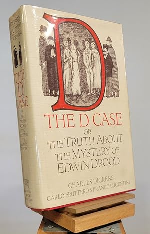 Image du vendeur pour The D. Case: The Truth About the Mystery of Edwin Drood mis en vente par Henniker Book Farm and Gifts