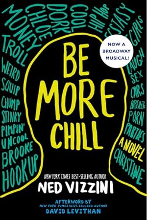 Imagen del vendedor de Be More Chill a la venta por BuchWeltWeit Ludwig Meier e.K.