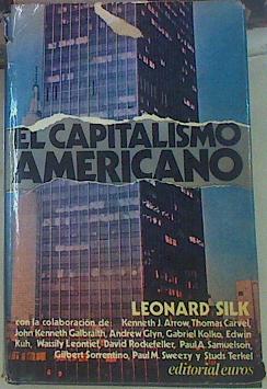 Bild des Verkufers fr El Capitalismo americano zum Verkauf von Almacen de los Libros Olvidados