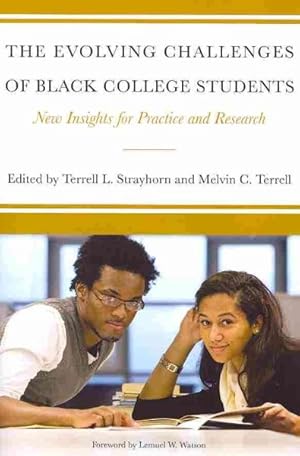 Seller image for Evolving Challenges of Black College Students : New Insights for Policy, Practice, and Research for sale by GreatBookPrices