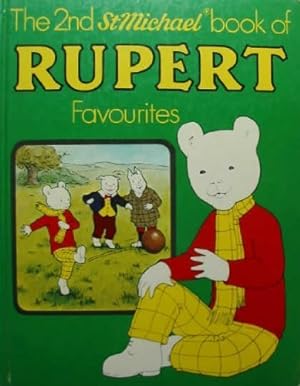Image du vendeur pour The 2nd 'St Michael' book of Rupert favourites mis en vente par WeBuyBooks