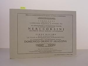 Delle Magnificenze di Roma antica e moderna. Libro nono che contiene: I collegj, spedali, e luogh...