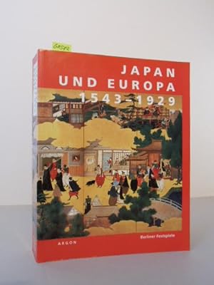 Seller image for Japan und Europa 1543 - 1929. Eine Ausstellung der 43. Berliner Festwochen im Martin-Gropius-Bau Berlin [12. Sep. - 12. Dez. 1993]. for sale by Kunstantiquariat Rolf Brehmer