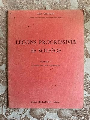 Seller image for Leons progressives de solfge - volume 2 for sale by Dmons et Merveilles