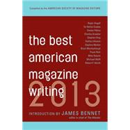 Image du vendeur pour Best American Magazine Writing 2013 mis en vente par eCampus