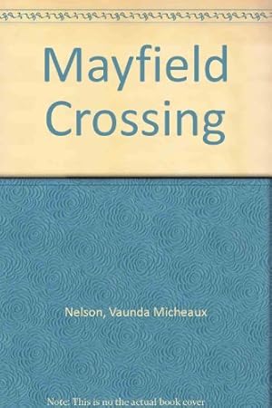 Seller image for Mayfield Crossing for sale by BuenaWave
