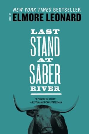 Seller image for Last Stand at Saber River for sale by BuenaWave