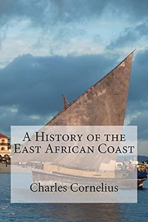 Seller image for A History of the East African Coast for sale by BuenaWave
