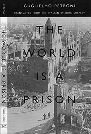 Imagen del vendedor de The World is a Prison a la venta por BuenaWave