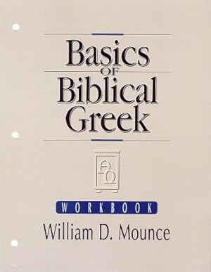 Image du vendeur pour Basics of Biblical Greek Workbook mis en vente par BuenaWave