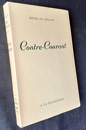 Seller image for Contre-courant. for sale by Le Livre  Venir