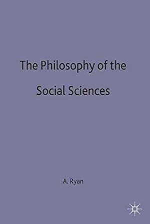 Seller image for The Philosophy of The Social Sciences (MacMillan Student Editions) for sale by WeBuyBooks