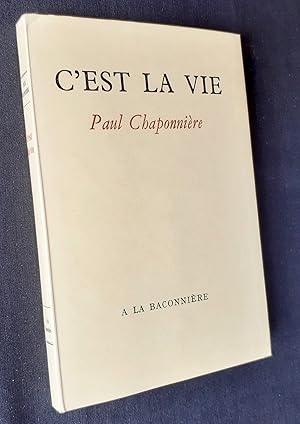 Imagen del vendedor de C?est la vie. a la venta por Le Livre  Venir