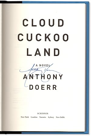 Cloud Cuckoo Land. Signed on the title page.