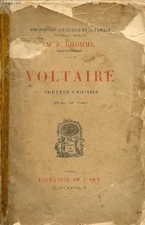 Immagine del venditore per Voltaire oeuvres choisies (prose et vers) - Collection Bibliothque littraire de la famille. venduto da Le-Livre