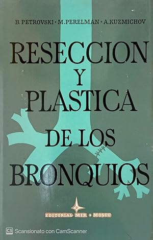 Immagine del venditore per Reseccion y plastica de los bronquios venduto da librisaggi