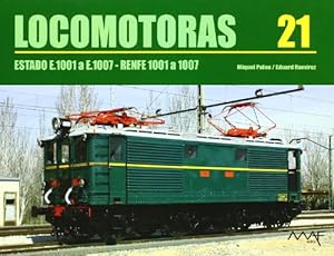 Locomotoras 21 : Estado E.1001 a E.1007 - RENFE 1001 a 1007