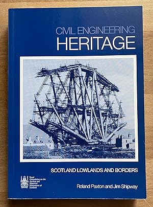 Seller image for Civil Engineering Heritage Scotland ? The Lowlands and Borders: 2 for sale by ACCESSbooks
